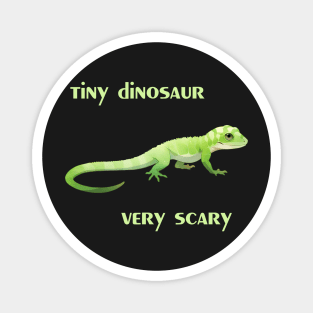 Tiny Dinosaur, Very Scary Magnet